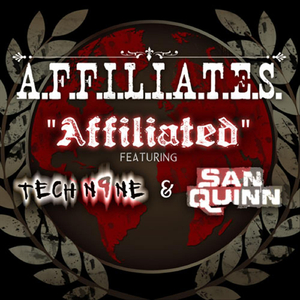 Affiliated (feat. Tech N9ne & San Quinn)