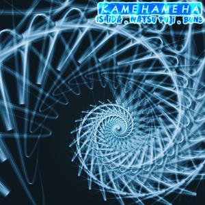 Kamehameha (feat. Bun3 & Natsu Fuji)