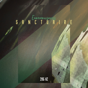 Sanctuaire (396 Hz)