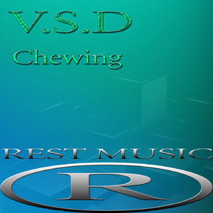 Chewing (Original Mix)