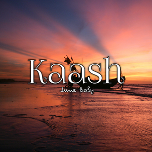 Kaash