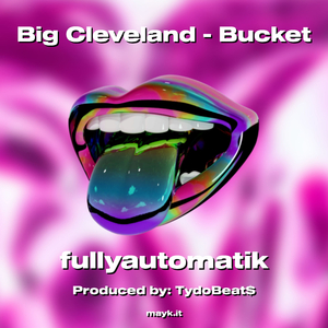 Big Cleveland - Bucket