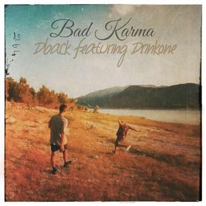 Bad Karma (feat. Drinkone)