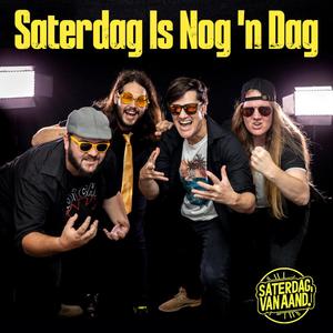 Saterdag Is Nog `n Dag