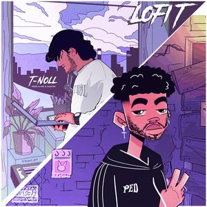 Lofi T (feat. T-Noll)