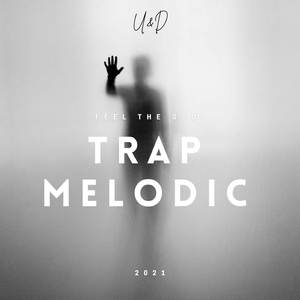 Trap Melodic