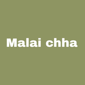 Malai chha