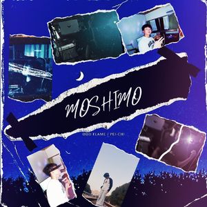 MOSHIMO feat,odd flame (prodby rjpasin＆odd-flame)