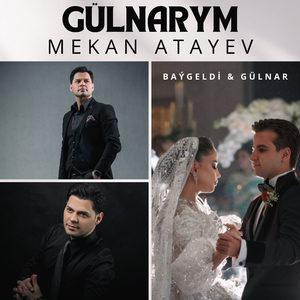 Gülnarym (Baýgeldi & Gülnar)