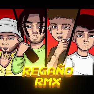 Regaño (feat. Little Liendo, Yeezy Walker & Yung Karma) (Remix) (Remix)