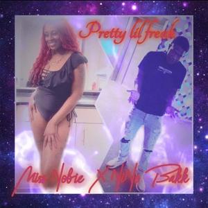 Pretty Lil Freak (feat. Nino Bakk)