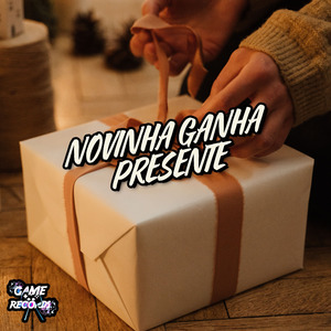 Novinha Ganha Presente
