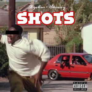 SHOTS (Freestyle) (feat. Skinny)
