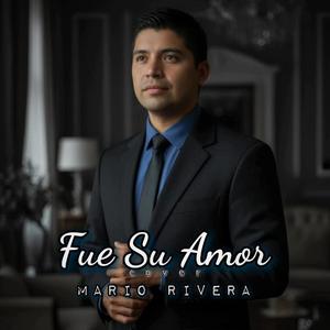 Fue Su Amor
