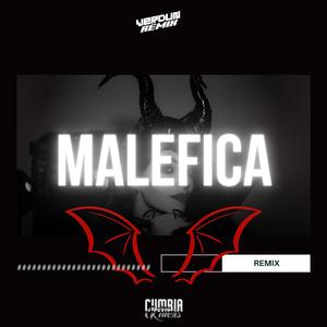 Malefica (Remix)