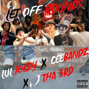 Let Off Rounds (feat. 2supjoedy & J The 3rd)