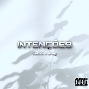 Intenções (feat. Drey)