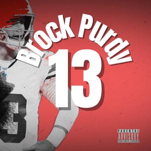 Brock Purdy (feat. Statik Selektah)