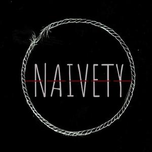 Naivety