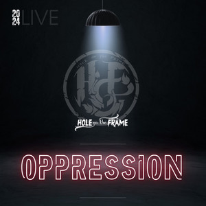 Oppression Live 2024 (Live)