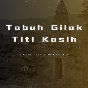 Tabuh Gilak Titi Kasih