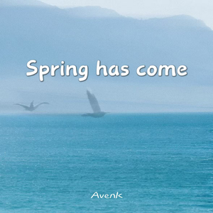 Spring has come