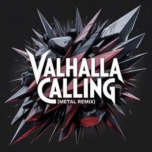 Valhalla Calling (Metal Remix)