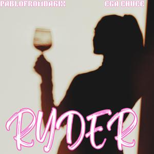 Ryder (feat. CGA Chucc)