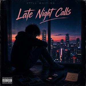 Late Night Calls
