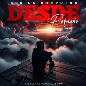 Desde Pequeño