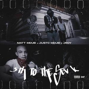 5th To The Sev K (feat. Justo Mdubb & J.Roy)