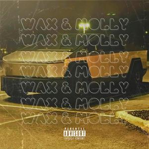 Wax & Molly (feat. PRODIG¥ & Young B)