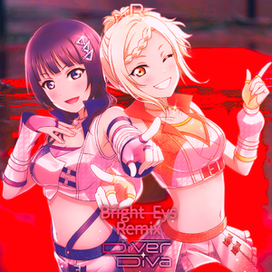 DiverDiva-SUPER NOVA（Bright Eys remix）