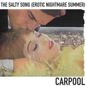 The Salty Song (Erotic Nightmare Summer)