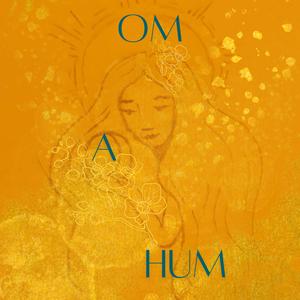 Om A Hum
