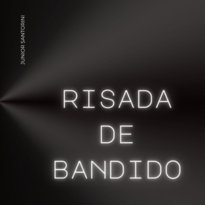 Risada de Bandido