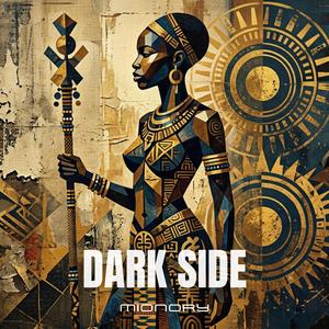 Dark Side (AFRO DEEP HOUSE)