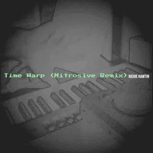 Time Warps (Mtrosive' toppa Acid Remix 5)