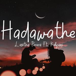 Hadawathe | හදවතේ
