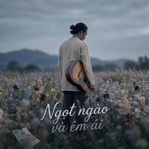 Ngọt ngào và êm ái