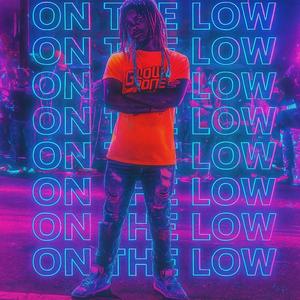 On The Low