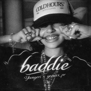 Baddie (feat. yezuxx_pr)