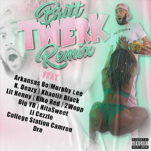 Twerk (Remix) [Pt. 2] [feat. Lit Henny, Riko Red, 2wopp & Big Yb]