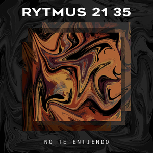 No Te Entiendo
