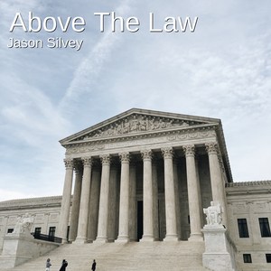 Above the Law