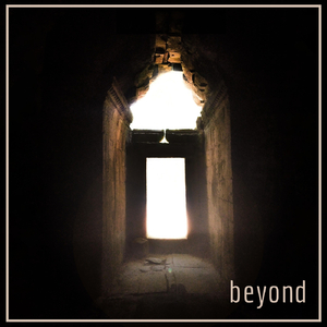 Beyond (feat. Sriradha Bharath, Vinay Ramakrishnan & Aadarsh Subramaniam)