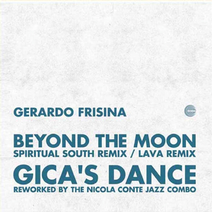 Gica's Dance (reworked By The Nicola Conte Jazz Combo)