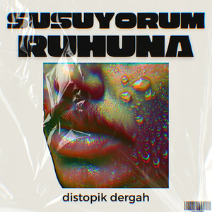 Susuyorum Ruhuna