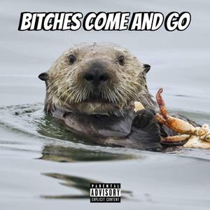 Bitches come and go (feat. GOLINSKI, Steve, Unge Stoccafisso, Lil 9o'clock & 50cent-gamermicrophone)