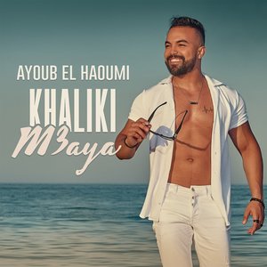 Khaliki M3aya